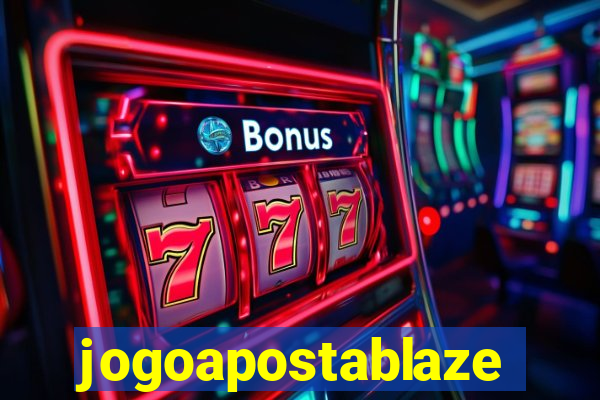 jogoapostablaze