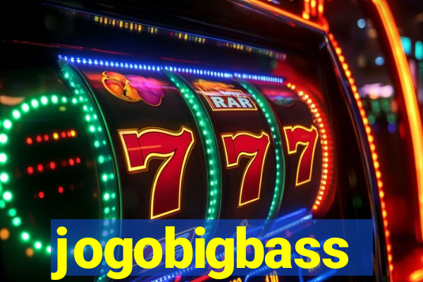 jogobigbass