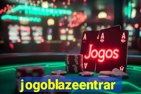jogoblazeentrar