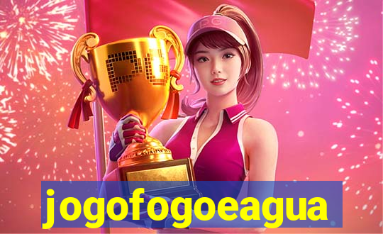 jogofogoeagua