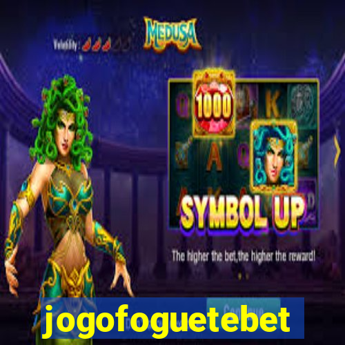 jogofoguetebet