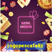 jogopescafeliz