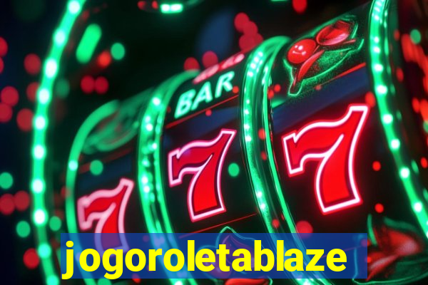 jogoroletablaze