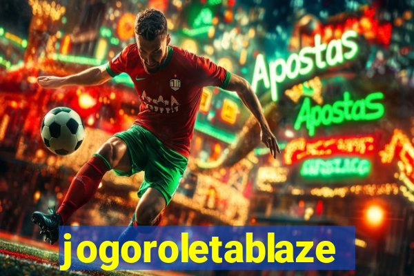 jogoroletablaze