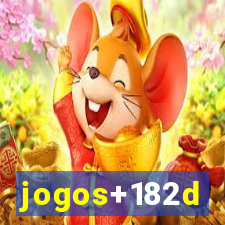 jogos+182d