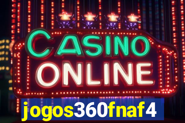 jogos360fnaf4