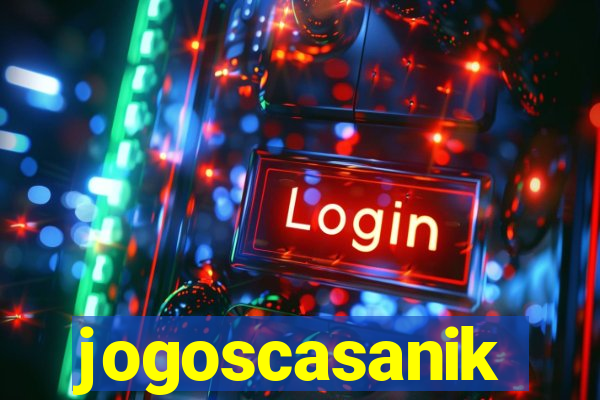 jogoscasanik