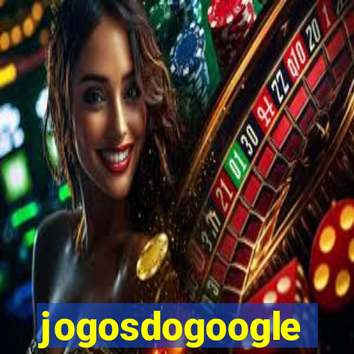 jogosdogoogle