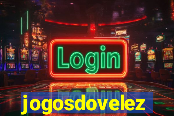 jogosdovelez