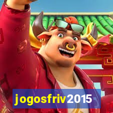 jogosfriv2015