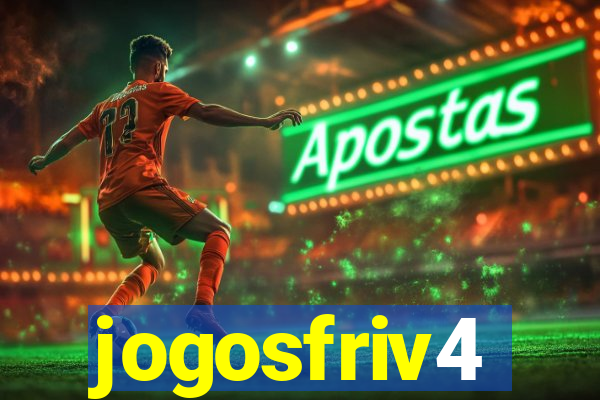 jogosfriv4
