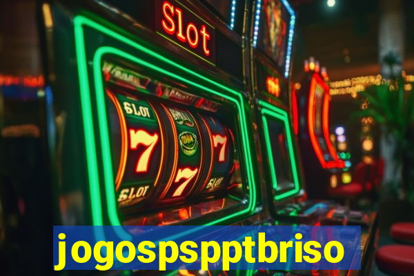 jogospspptbriso