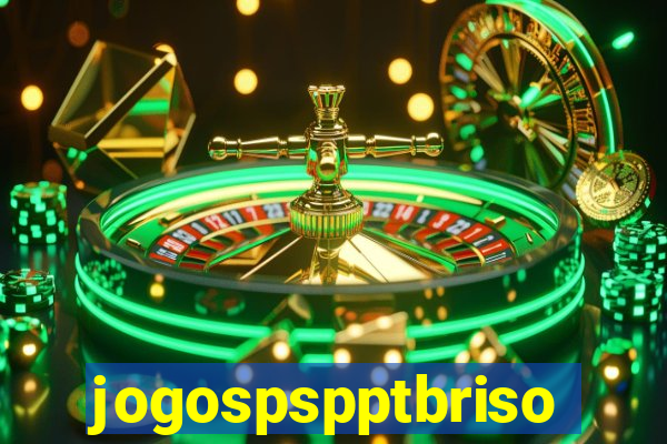 jogospspptbriso