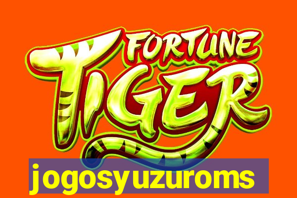 jogosyuzuroms