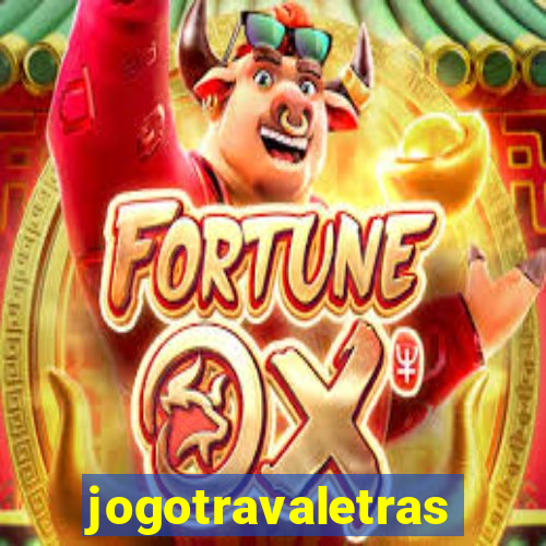 jogotravaletras