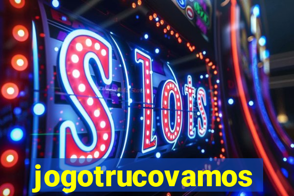 jogotrucovamos