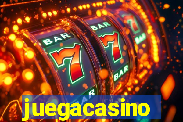 juegacasino