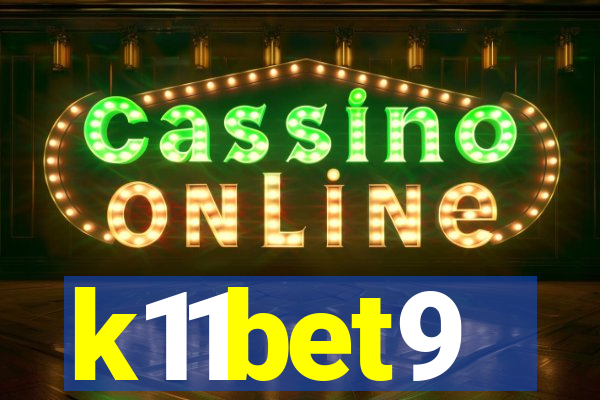 k11bet9