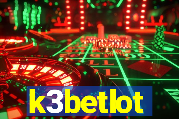 k3betlot