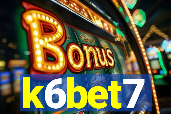 k6bet7