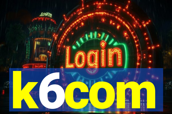 k6com