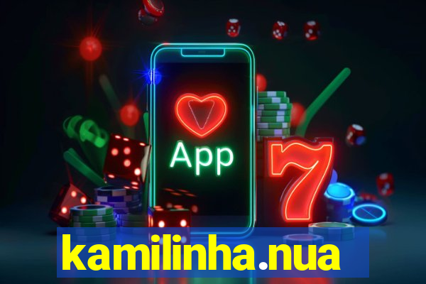 kamilinha.nua