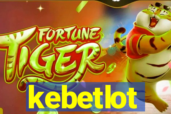 kebetlot