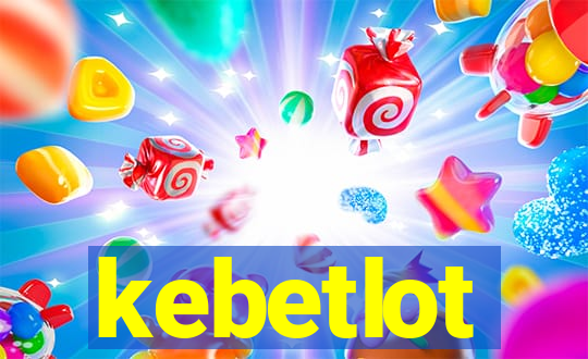 kebetlot