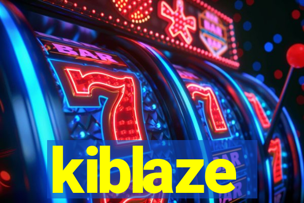 kiblaze