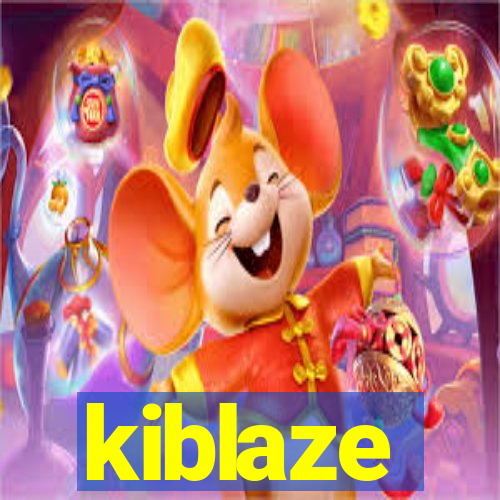 kiblaze
