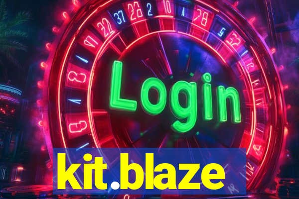 kit.blaze