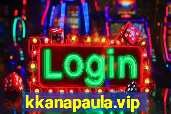 kkanapaula.vip