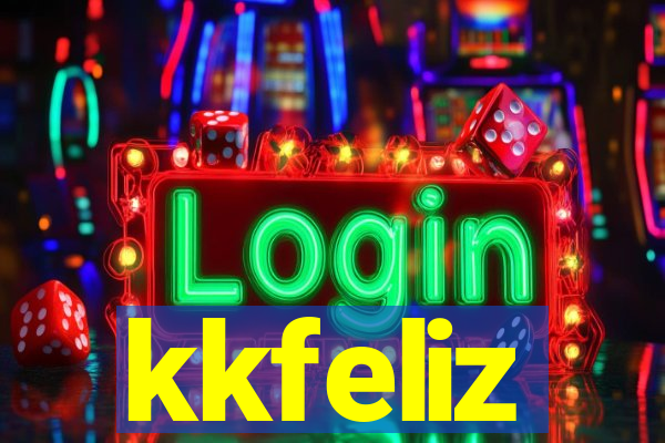 kkfeliz