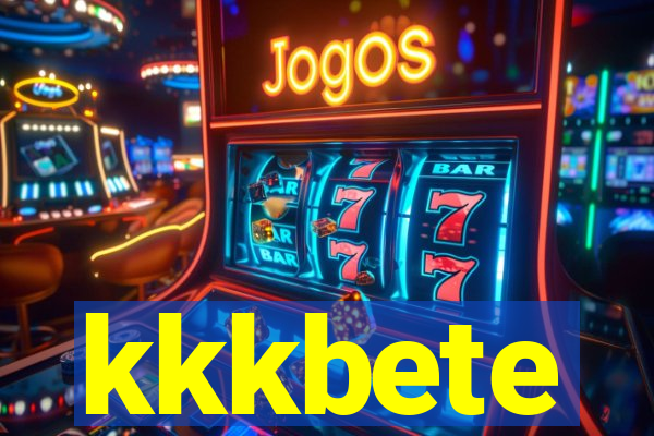 kkkbete