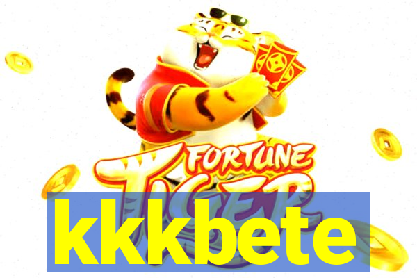 kkkbete