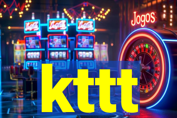 kttt