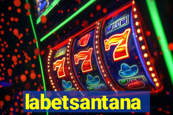 labetsantana