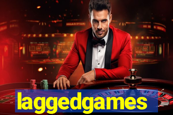laggedgames