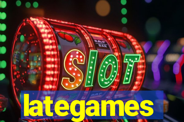 lategames