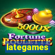 lategames