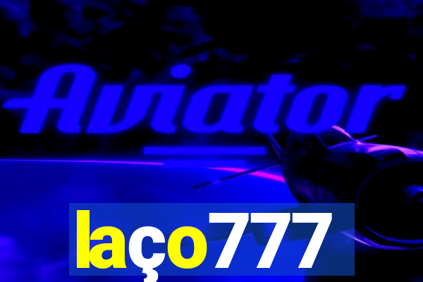 laço777