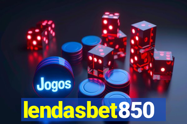 lendasbet850