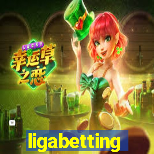 ligabetting
