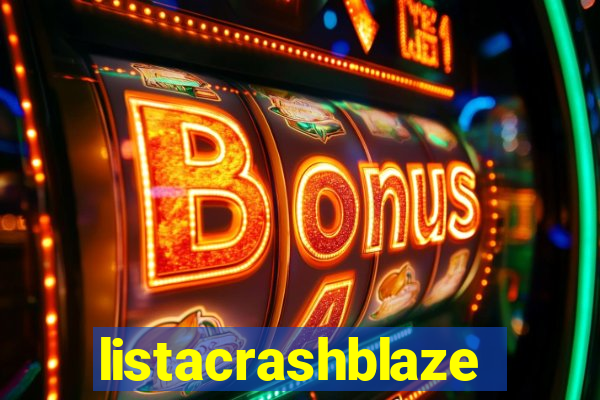 listacrashblaze