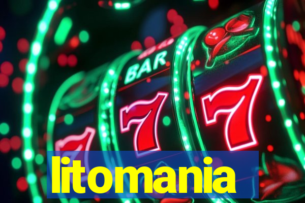 litomania