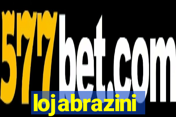 lojabrazini