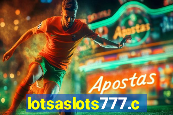 lotsaslots777.com