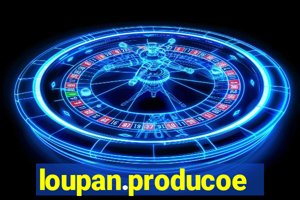 loupan.producoes