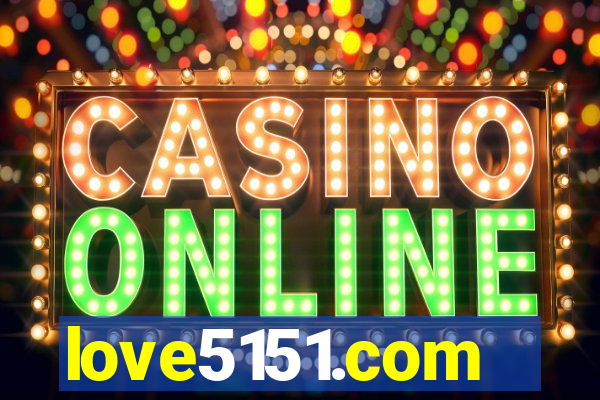 love5151.com