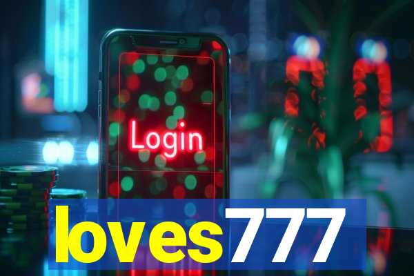 loves777